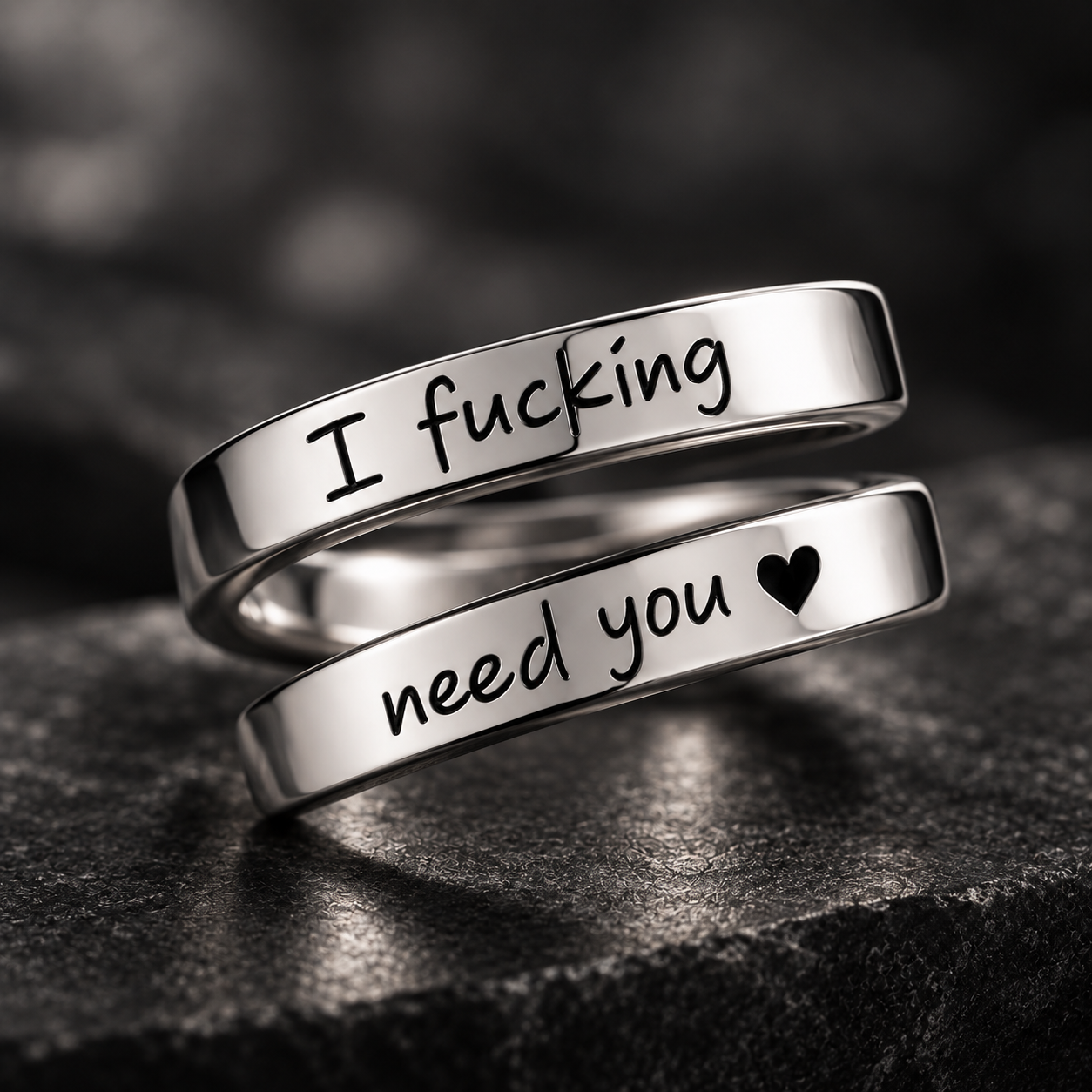 I F*cking Need You Ring